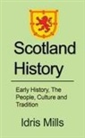 Idris Mills - Scotland History
