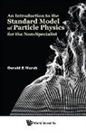 Gerald E Marsh, Gerald E Marsh, Gerald E. Marsh - INTRO TO STANDARD MODEL OF PARTICLE PHYS FOR NON-SPECIALIST