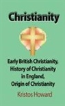 Kristos Howard - Christianity