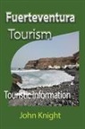 John Knight - Fuerteventura Tourism