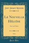 Jean-Jacques Rousseau - Le Nouvelle Héloïse, Vol. 3