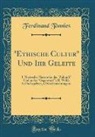 Ferdinand Tonnies, Ferdinand Tönnies - "Ethische Cultur" Und Ihr Geleite