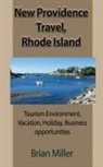 Brian Miller - New Providence Travel, Rhode Island