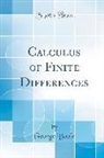 George Boole - A Treatise on the Calculus of Finite Differences (Classic Reprint)