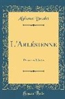 Alphonse Daudet - L'Arlésienne