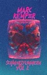 Marc Kemper - Schmerzflimmern Vol. 2