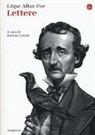 Edgar  Allan Poe, B. Lanati - Lettere