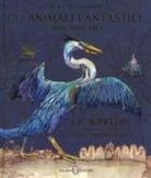 J. K. Rowling, O. Lomenech Gill - Gli animali fantastici: dove trovarli. Newt Scamander