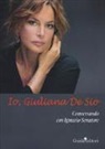Giuliana de Sio, Ignazio Senatore - Io, Giuliana Se Sio