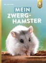 Christine Wilde - Mein Zwerghamster