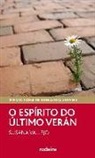 Susana Vallejo Chavarino - O espírito do último verán