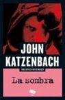 John Katzenbach - La sombra / The Shadow Man