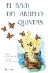 Xoán Babarro, Estefanía Padullés Estévez - El baúl del abuelo Quintas