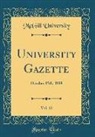 Mcgill University - University Gazette, Vol. 12: October 15th, 1888 (Classic Reprint)