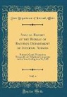 State Department of Internal Affairs - Annual Report of the Bureau of Railways Department of Internal Affairs, Vol. 4