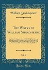 William Shakespeare - The Works of William Shakespeare, Vol. 6