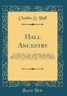 Charles S. Hall - Hall Ancestry