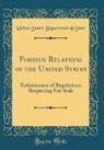 United States Department Of State - Foreign Relations of the United States