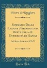 Ettore De Ruggiero - Sommario Delle Lezioni d'Archeologia Dette nella R. Università di Napoli