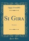 Luigi Pirandello - Si Gira