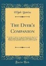 Elijah Bemiss - The Dyer's Companion