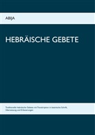 Abija Bücher - Hebräische Gebete