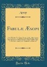 Aesop, Aesop Aesop - Fabulæ Æsopi