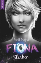 Zsolt Majsai - Fiona - Sterben (Band 6)
