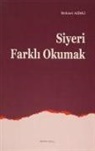 Mehmet Azimli - Siyeri Farkli Okumak