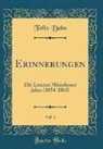 Felix Dahn - Erinnerungen, Vol. 3