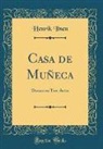 Henrik Ibsen - Casa de Muñeca