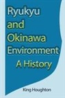 King Houghton - Ryukyu and Okinawa Environment