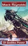 Mack Reynolds - Of Godlike Power