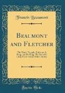 Francis Beaumont - Beaumont and Fletcher