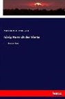 Willia Shakespeare, William Shakespeare, Christoph Martin Wieland - König Heinrich der Vierte