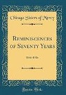 Chicago Sisters of Mercy - Reminiscences of Seventy Years