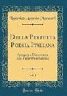 Lodovico Antonio Muratori - Della Perfetta Poesia Italiana, Vol. 1
