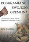 Rick Carson - Poskramianie swojego Gremlina