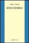 John L. Austin, John Langshaw Austin, G. J. Warnock - Senso e sensibilia