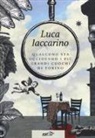 Luca Iaccarino - Qualcuno sta uccidendo i più grandi cuochi di Torino