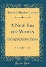 Edward Hooker Dewey - A New Era for Woman