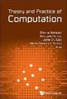 Masayuki Numao Jaime Shin-Ya Nishizaki, Jaime D L Caro, Jaime D. L. Caro, Jaime D L Caro, Merlin Teodosia C Suarez, Shin-ya Nishizaki... - Theory And Practice Of Computation - Proceedings Of Workshop On Computation: Theory And Practice Wctp2016