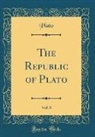 Plato, Plato Plato - The Republic of Plato, Vol. 8 (Classic Reprint)