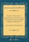 Giacomo Gotifredo Ferrari - Aneddoti Piacevoli e Interessanti, Occorsi nella Vita di Giacomo Gotifredo Ferrari da Rovereto