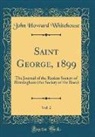 John Howard Whitehouse - Saint George, 1899, Vol. 2