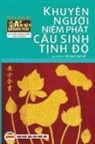 Nguy¿n Minh Ti¿n - Khuyên ng¿¿i ni¿m Ph¿t c¿u sinh T¿nh ¿¿