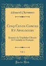 Edouard Chavannes, Édouard Chavannes - Cinq Cents Contes Et Apologues, Vol. 2
