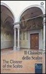 Rosanna C. Proto Pisani - Il Chiostro dello Scalzo. Studio e scuola di pittura. Ediz. italiana e inglese
