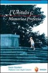 Decio Cipolloni - L'unitalsi fra memoria e profezia