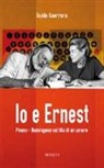 Guido G. Guerrea, Guido Guerrera - Io e Ernest. Pivano-Hemingway sul filo di un amore